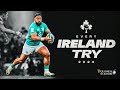 EVERY TRY IRELAND 2024 GUINNESS MEN S SIX NATIONS EVERY TRY IRELAND 2024 GUINNESS MEN S SIX NATIONS