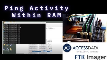 Memory Dump Acquiring RAM  using FTK Imager for Windows 10, Live Forensics, Ping activity within RAM