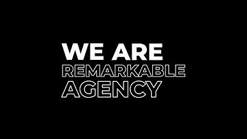 Remarkable agency showreel 2023