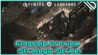 Infinite Lagrange | Flagship Gameplay Strategic Strikes!