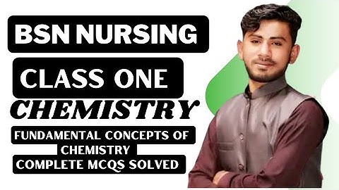 Fundamental Concepts Of Chemistry | Mcqs | BSN Nursing entry test preparation | DPT_MLT_Pharm-D
