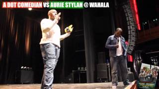 A Dot Comedian (Team Africa) VS Aurie Styla (Team