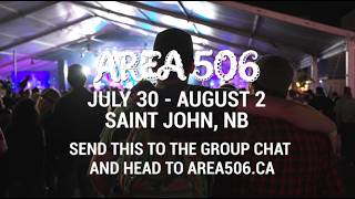 Exclusive AREA 506 Festival 2026 Lineup: now 4 DAYS on the Saint John waterfront! Details
