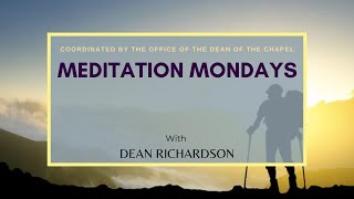 Meditation Mondays with Dean Richardson - &quot;I Need Encouragement!&quot;