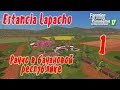 Farming Simulator 17 Platinum Edition, Estancia Lapacho,прохождение,#1 Ранчо в банановой республике