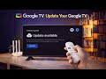 How to Update Google TV Software Easily | New system update (Firmware Update)