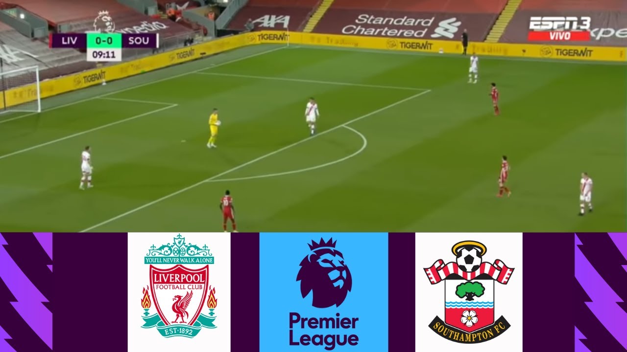 [LIVE] Liverpool vs. Southampton Premier League 21/22 Full Match