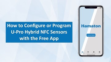 How to Program Hamaton U-Pro NFC Sensors With Our App (2024)