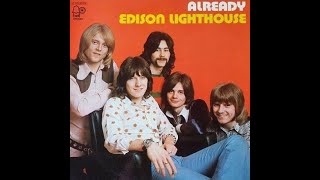 Already - Edison Lighthouse (Full Album) (1971) - YouTube