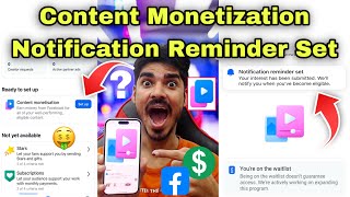 Notification Reminder Set Content Monetization Notification Reminder Set Facebook Facebook Earn