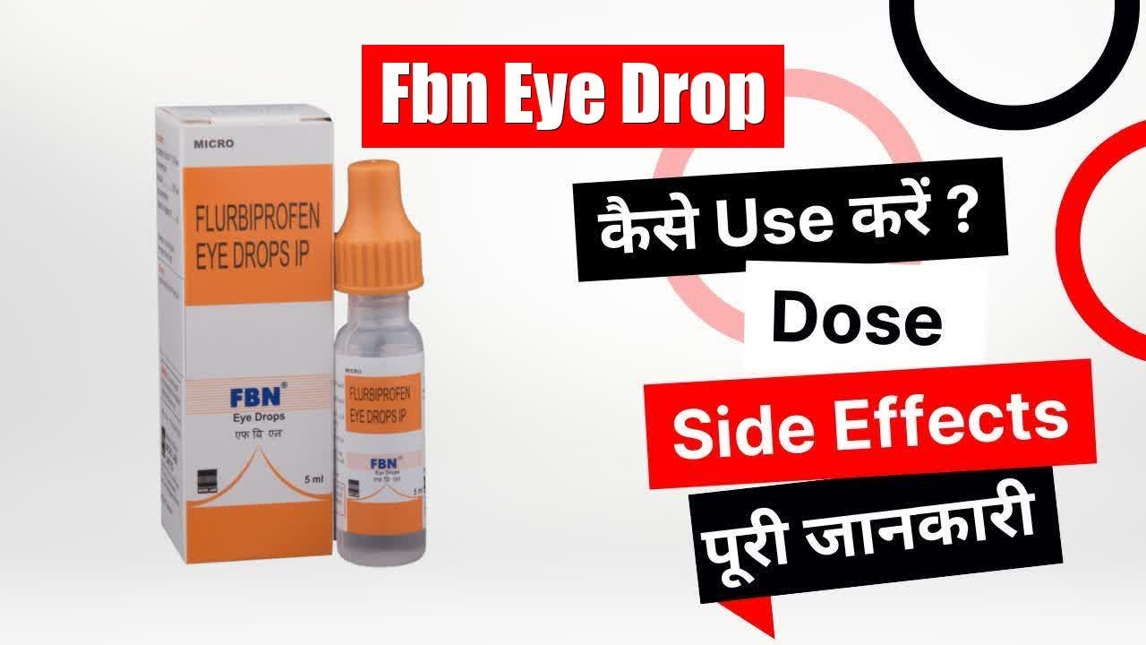 Fbn Eye Drop Uses in Hindi | Side Effects | Dose