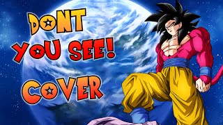 Download Lagu Dragon Ball GT - Don't You See! COVER | Thank You, Akira Toriyama MP3
