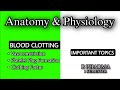 BLOOD COAGULATION MECHANISM | COAGULANT | BLOOD CLOTTING | U-3 | ANATOMY AND PHYSIOLOGY | B PHARMA