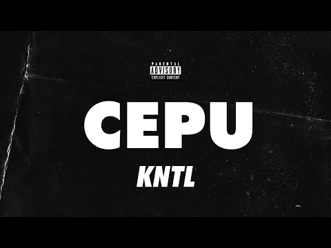 CEPU KNTL FREESTYLE (AUDIO)
