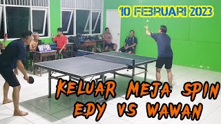 KELUAR MEJA SPIN EDY VS WAWAN PIMPONH SHOW 10022023 - KAMPUNG TUA
