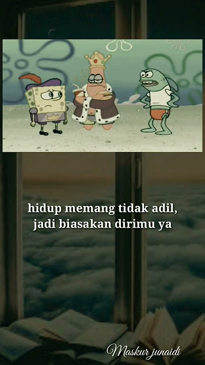 hidup memang tidak adil  #story wa Patrick star  #katakatabijak Patrick  #shorts #fyp