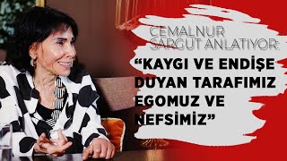 Cemalnur Sargut: "Kaygı ve endişe duyan tarafımız egomuz ve nefsimiz"