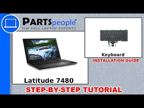 Dell Latitude 7480 (P73G001) Keyboard How-To Video Tutorial