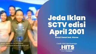 Jeda Iklan SCTV edisi April 2001