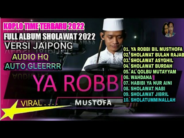 SHOLAWAT TERBARU 2022 - FULL ALBUM KOPLO TIME VERSI JAIPONG - PALING GREESS | PRABU PRATAMA class=