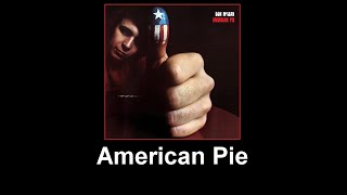 Don McLean - American Pie with lyrics  - lyric video - (Music & lyrics)