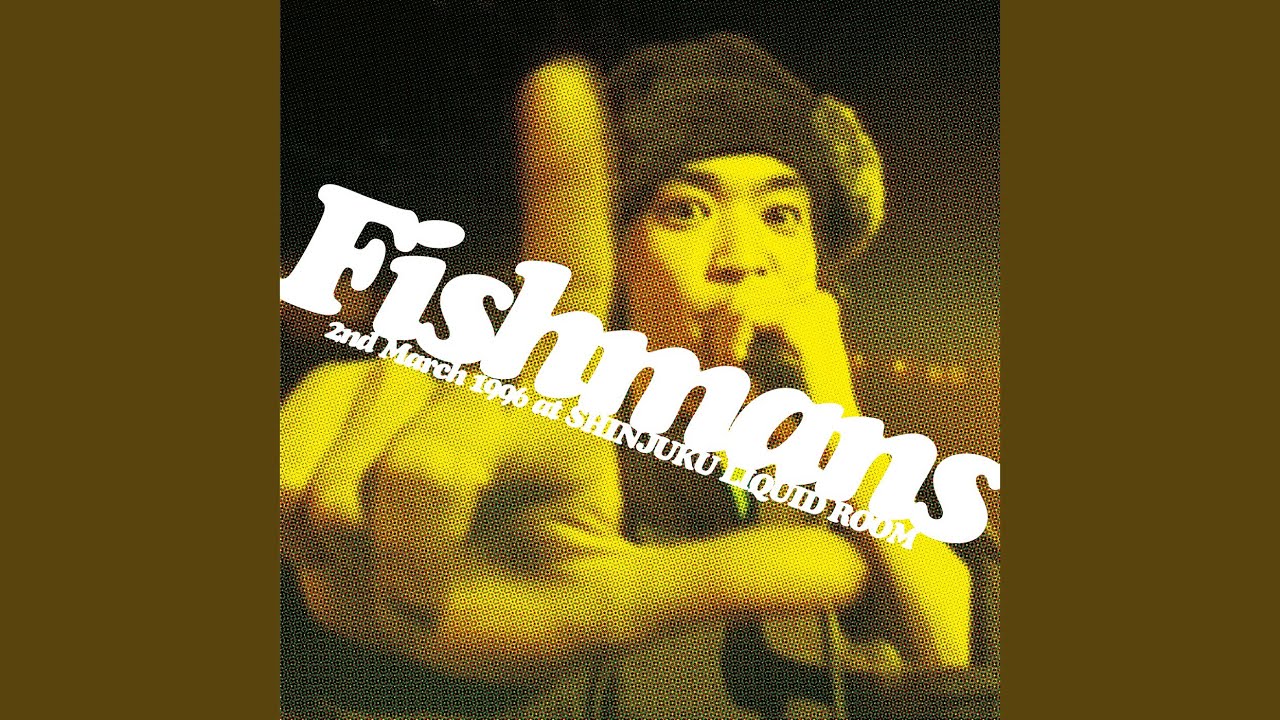 Fishmans 若いながらも歴史あり 96.3.2@新宿LIQUID ROOM Amazon.co.jp: 若いながらも歴史あり 96.3.2@新宿LIQUID ROOm