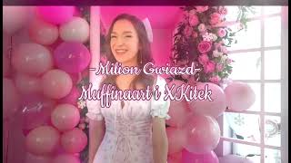 -Milion Gwiazd- Muffinaart i XKitek