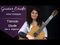 Leccion 4 (Tremolo Etude) by Julio S. Sagreras | Guitar Etudes with Gohar Vardanyan