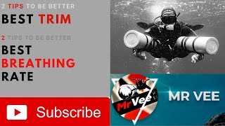 SCUBA tips for best Buoyancy & Breathing rate *underwater