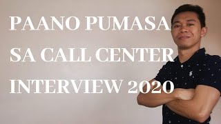 Paano Pumasa sa Call Center Interview 2020 kahit hindi magaling mag English