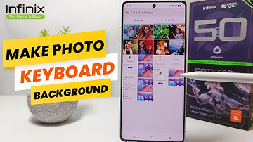 How To Make Photo as Keyboard Background In Infinix Note 50 Pro