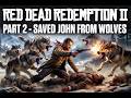 READ DEAD REDEMPTION 2 | Part 2 | saves john #gaming #video #gameplay #rdr2