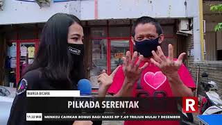 Pilkada Serentak | REDAKSI SIANG (09/12/20)