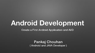 Full Creating Android Hello World Applications and AVD Guide