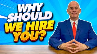 Why Should We Hire You? (The Best Answer for Freshers & Experienced Candidates in 2022!)