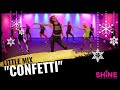 "Confetti" By Little Mix.  SHiNE DANCE FITNESS