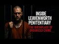 Inside Leavenworth Penitentiary: The Birthplace of Organized Crime