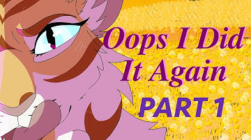 Ooops I did it Again, OC PMV MAP Part 1