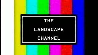 The Landscape Channel - Testcard