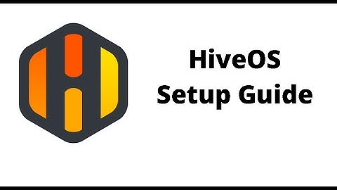 HiveOS Setup Guide ( + how to format drive )