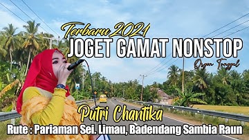 PUTRI CHANTIKA JOGET GAMAD REMIX NONSTOP TERBARU
