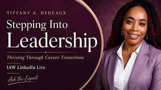 Stepping Into Leadership: Thriving Through Career Transitions