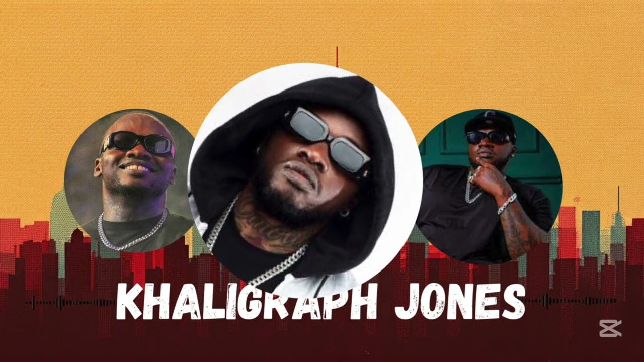 Khaligraph Jones - BEST OF OG | KHALIGRAPH JONES MIXTAPE - 