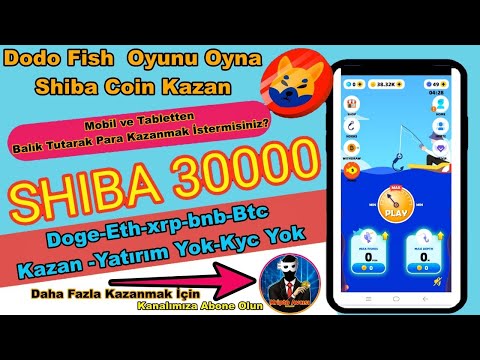 Muhteşem Uygulama DODO Fish Oyna Shiba/BNB/Bitcoin vb.Para Kazan/ Kaçırmayın!