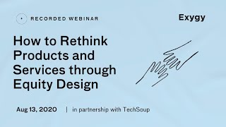 How to Rethink Products and Services through Equity Design | Exygy