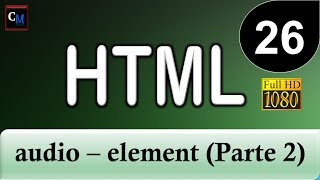Curso de HTML [Curso HTML Básico] 26 - audio element (Parte-2)