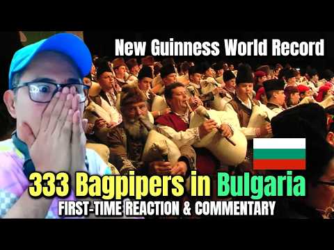 FIRST-TIME REACTION - New Guinness World Record - 333 Bagpipers in Bulgaria