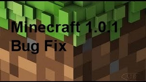 Minecraft Xbox Edition 1.0.1 Bug Fix Update Release Date