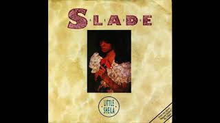 Slade - Little Shelia