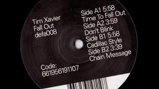 Tim Xavier - Time To Fall Out